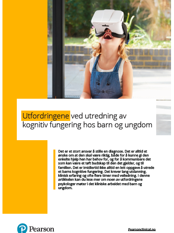 Utfordringene ved utredning av kognitiv fungering hos barn og ungdom